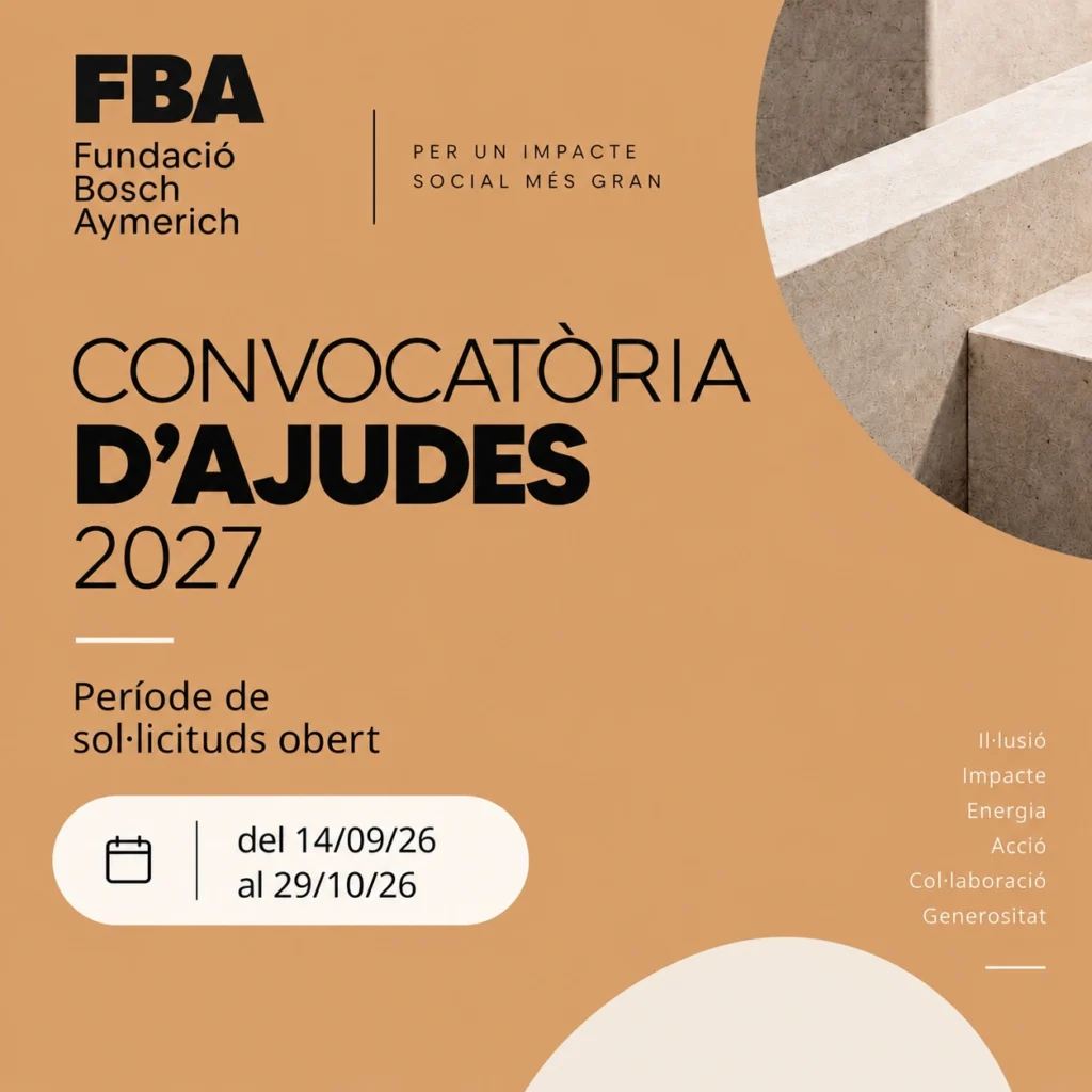 Convocatòria d'ajudes 2027 de la Fundació Bosch Aymerich: període de sol·licituds obert del 14/09/26 al 29/10/26